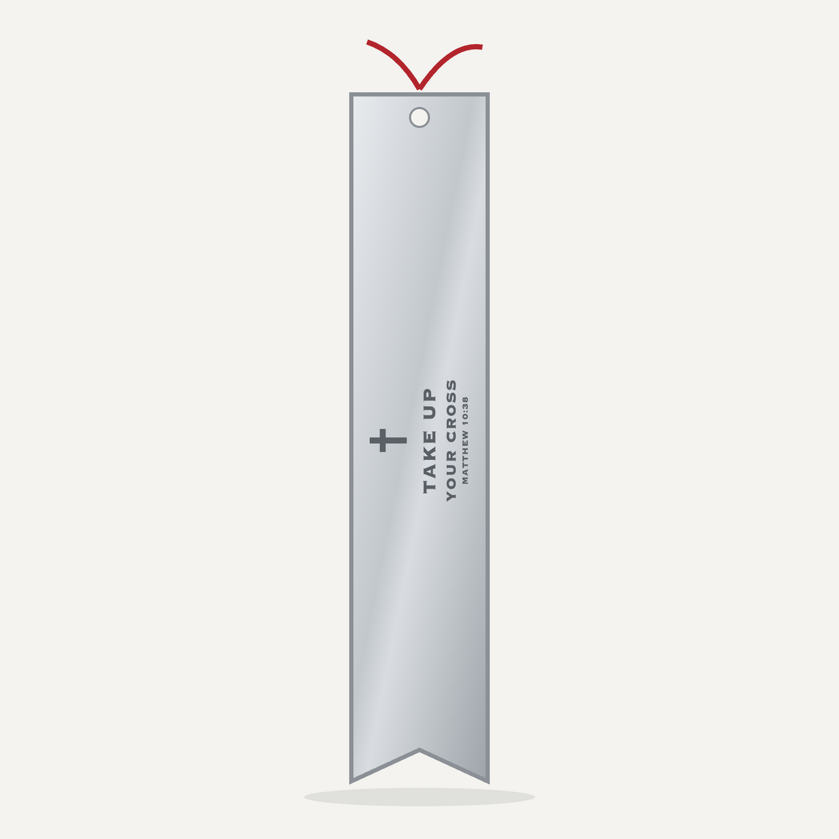 Stainless Steel Bookmark - Take Up Your Cross