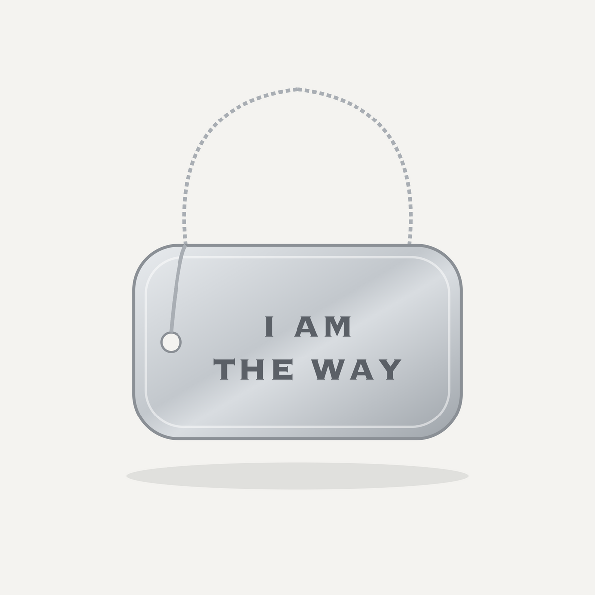 Dog Tag Necklace - I AM THE WAY