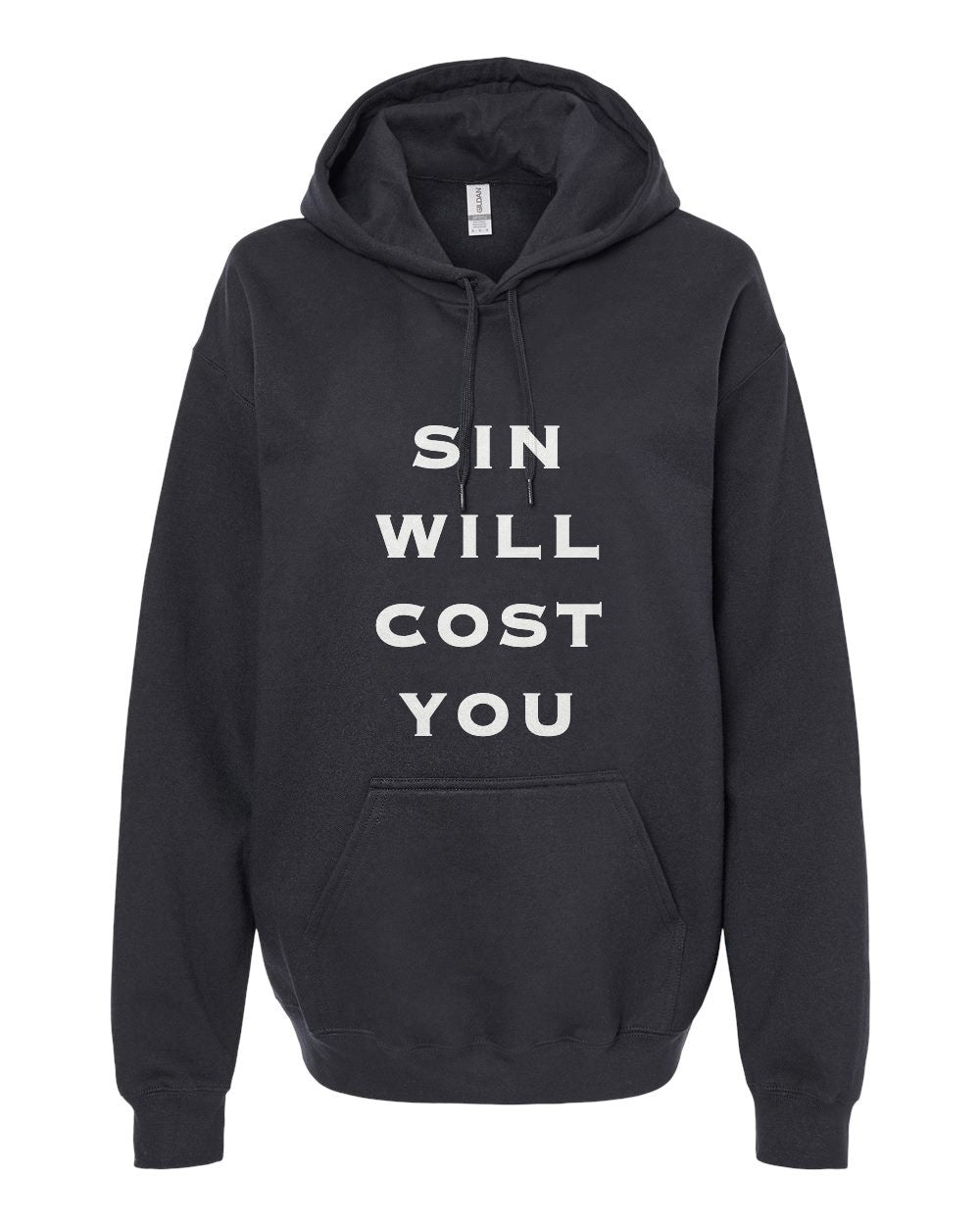 Sin Will Cost You Hoodie - Black