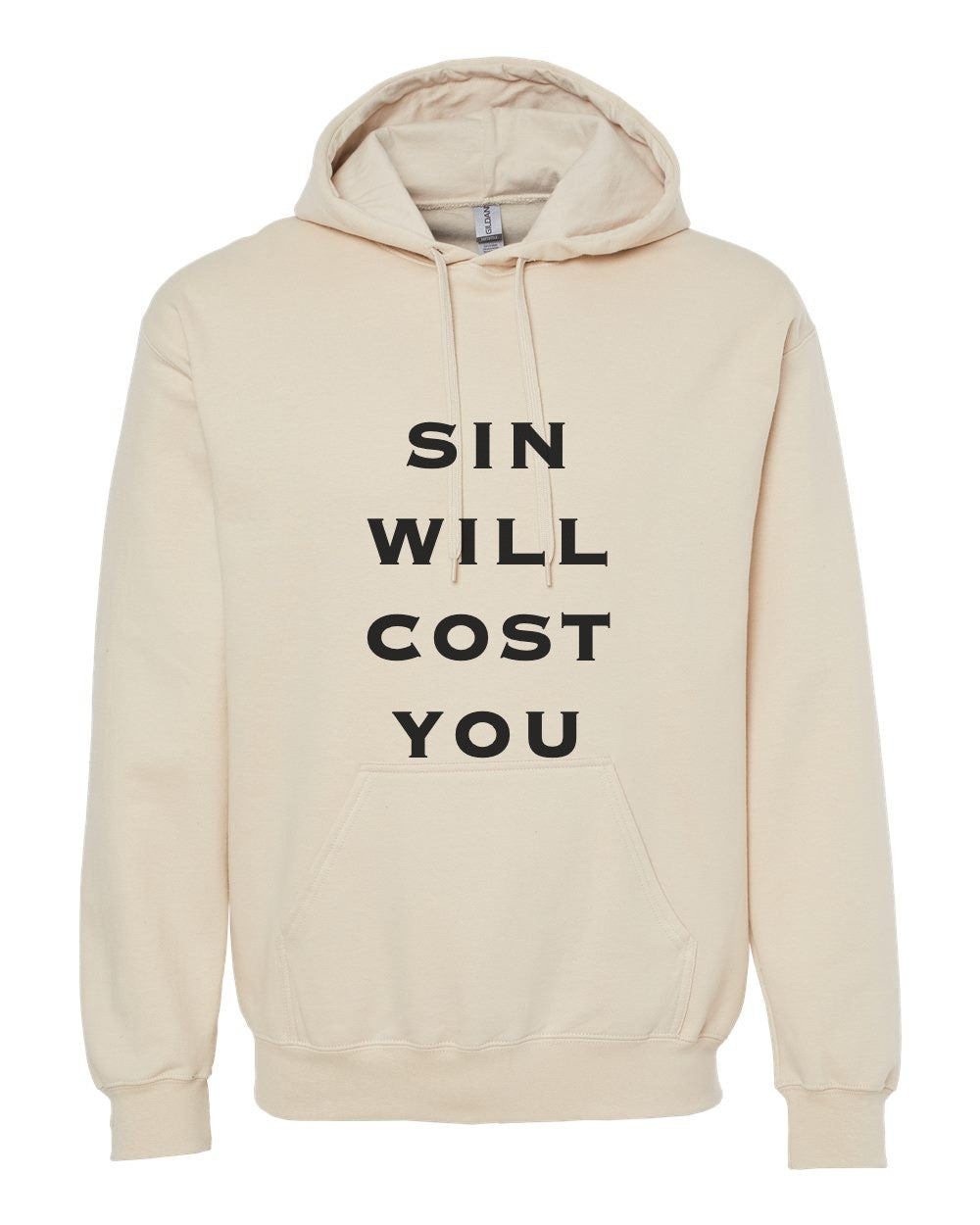 Sin Will Cost You Hoodie - Sand