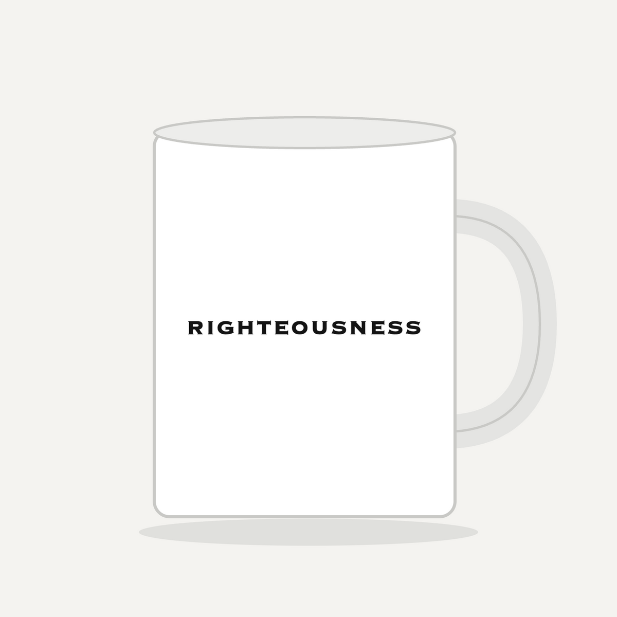 11 oz Mug - Righteousness