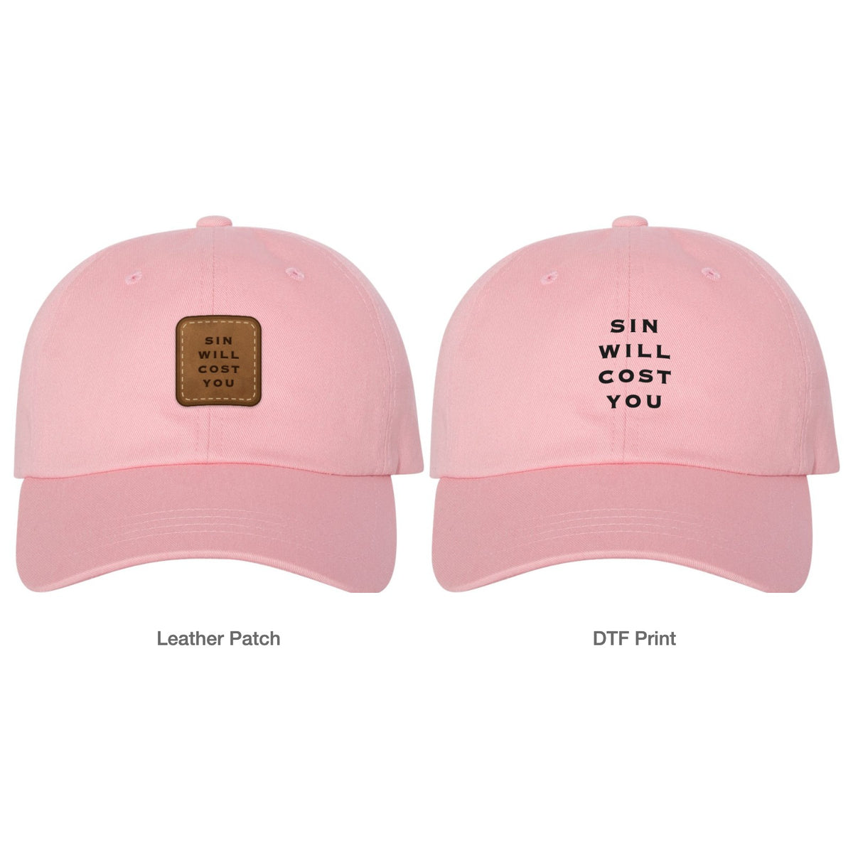 Sin Will Cost You Dad Hat - Pink