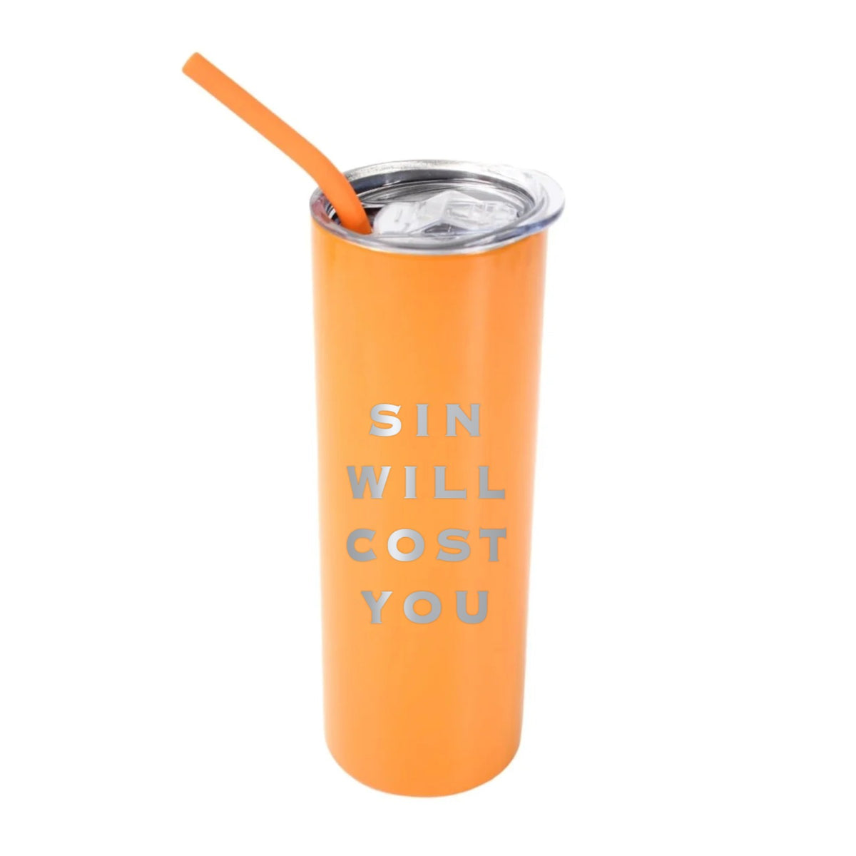 Sin Will Cost You 20 oz Tumbler - Orange