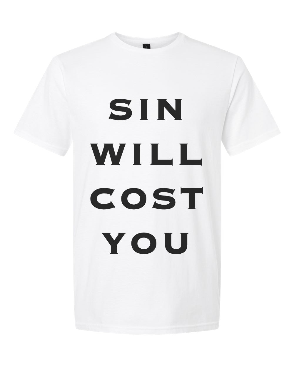 Sin Will Cost You Tee - White